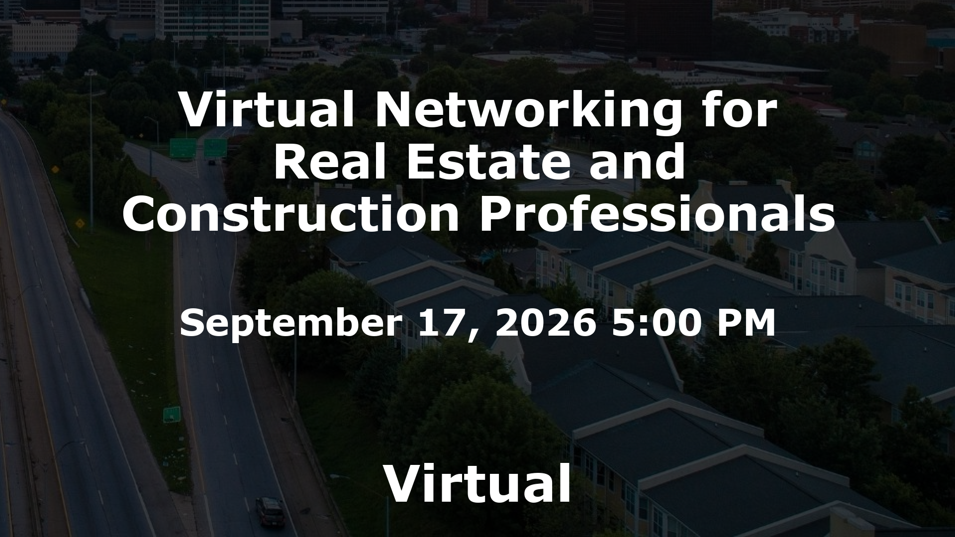 Virtual Networking for Real Estate and Construction Professionals event image